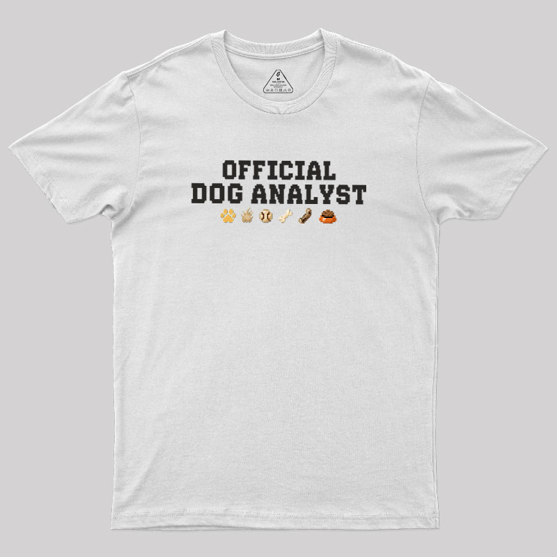 Official Dog Analyst Geek T-Shirt