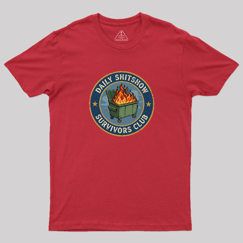 Daily Shitshow Geek T-Shirt