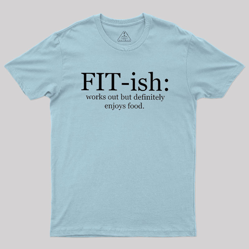 ��FIT-ish Geek T-Shirt
