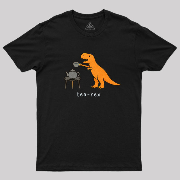 Tea-Rex Geek T-Shirt