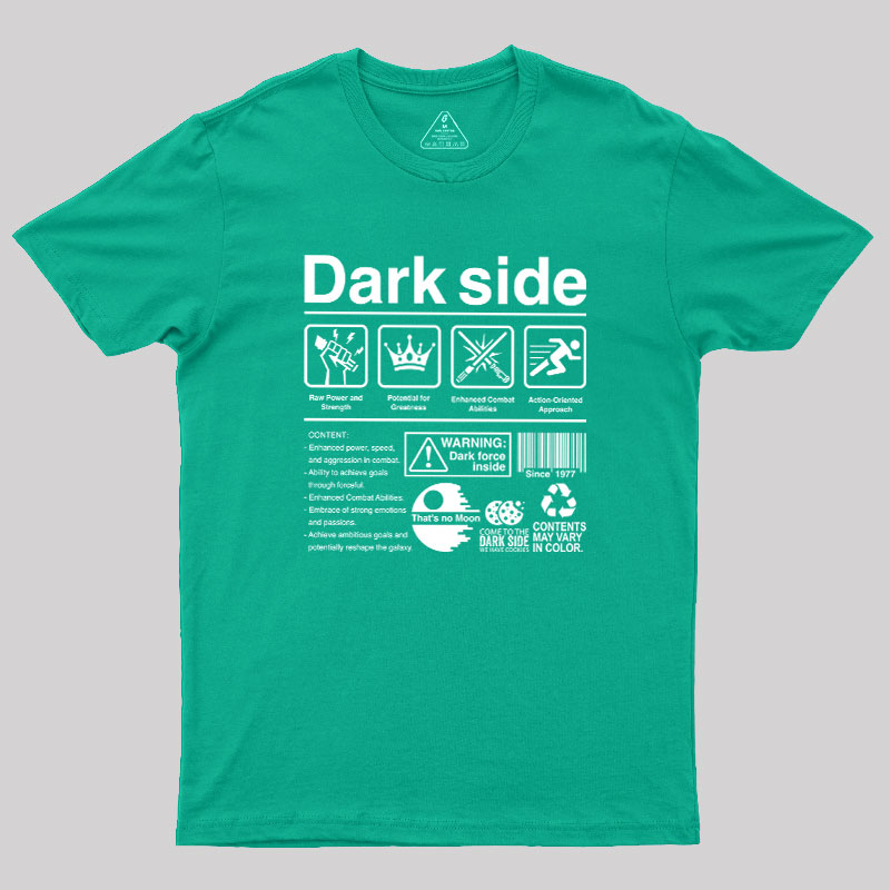Dark Side Label Geek T-Shirt
