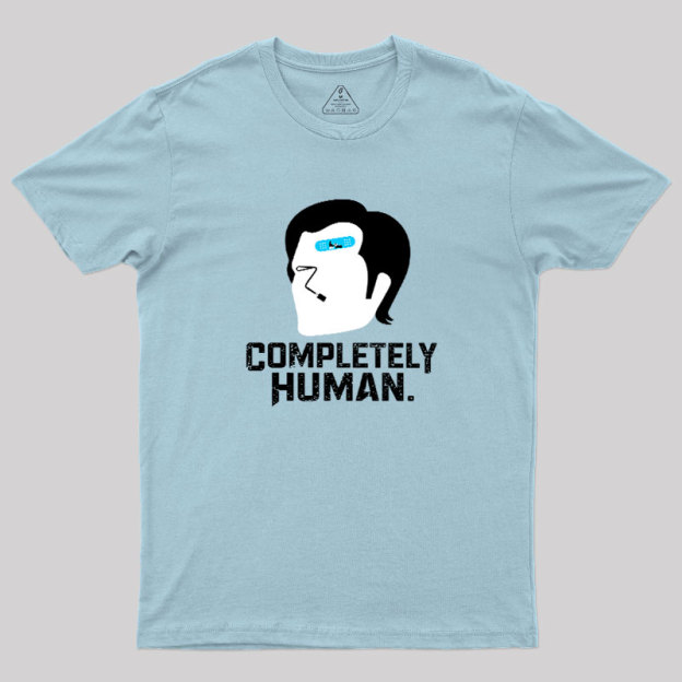 Completely Human Geek T-Shirt