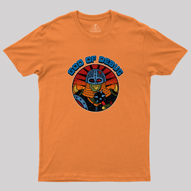 God Of Debug Geek T-Shirt