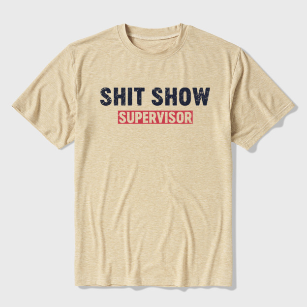 Shit Show Supervisor Ultra Soft Heather Tee