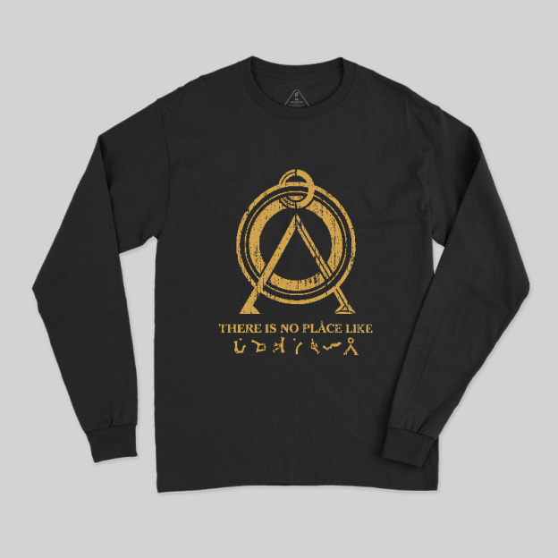 There Is No Place Like Home Geek Long Sleeve T-Shirt