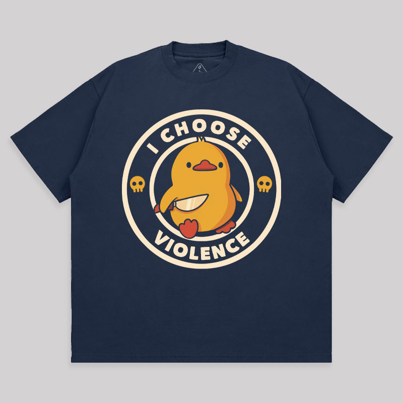 I Choose Violence Unisex Oversized T-shirt