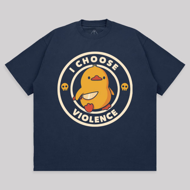 I Choose Violence Unisex Oversized T-shirt