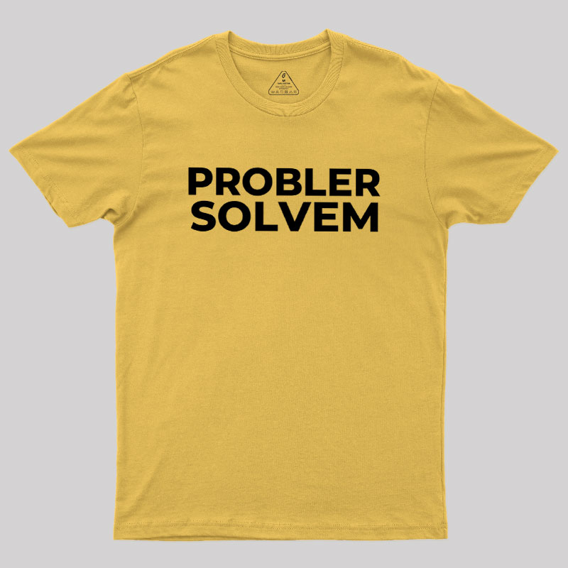 Probler Solvem Geek T-Shirt