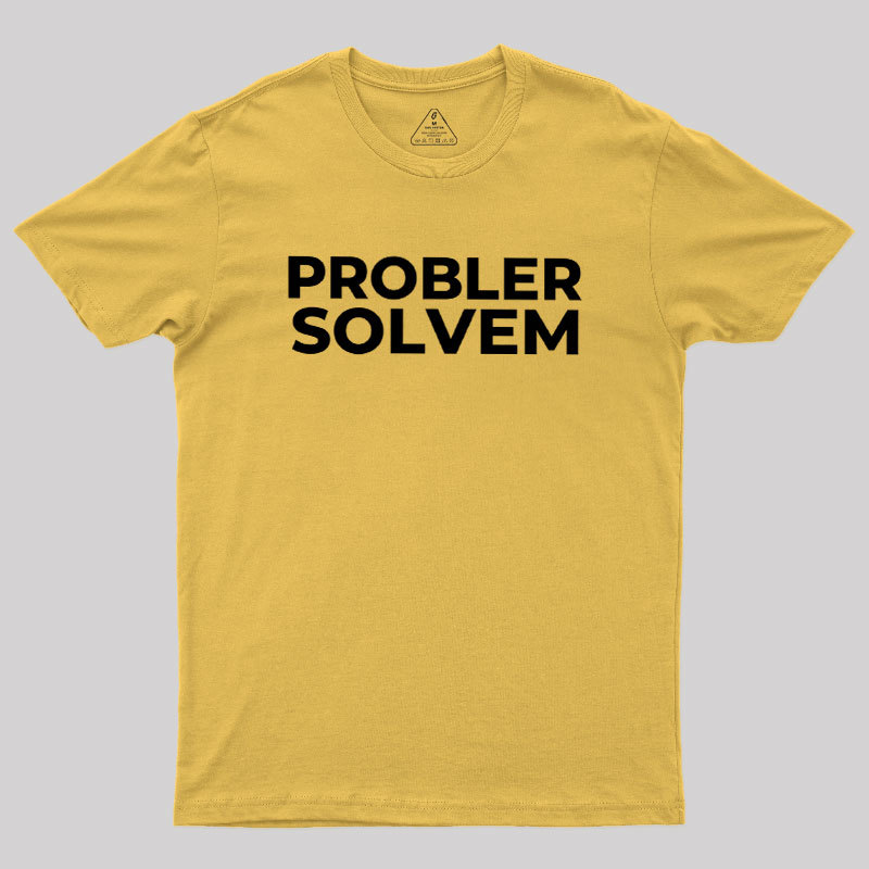 Probler Solvem Geek T-Shirt