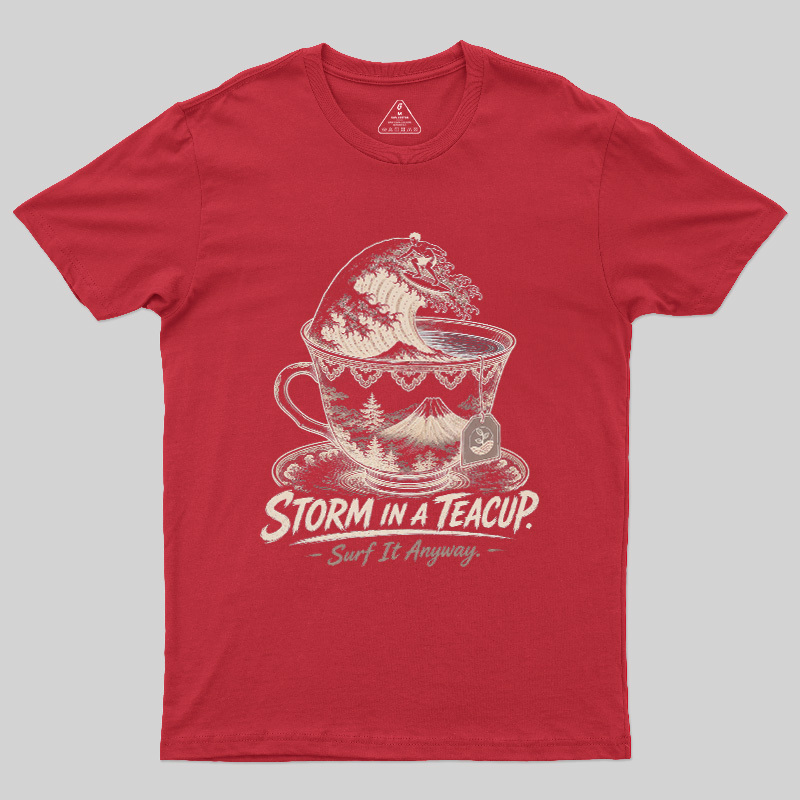 Storm In A Teacup Geek T-Shirt