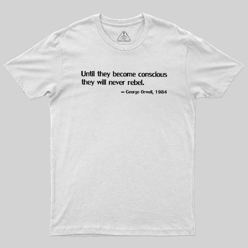 Before Rebellion Geek T-Shirt