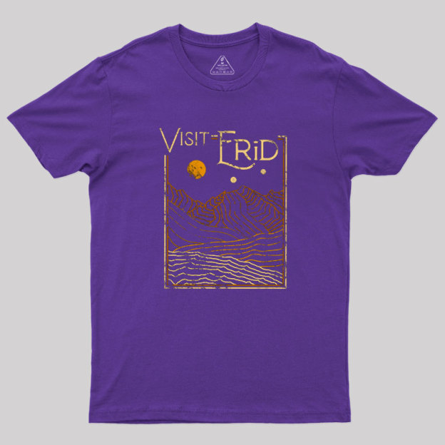 Visit Erid Geek T-Shirt