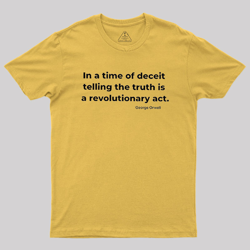 Telling The Truth Geek T-Shirt