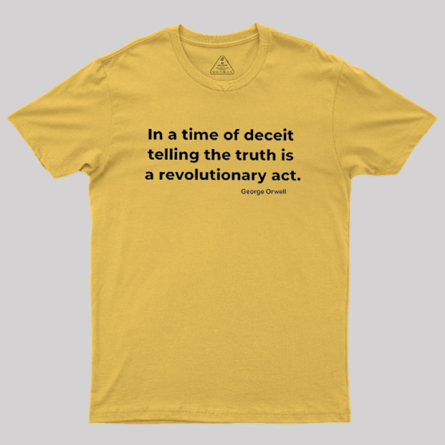 Telling The Truth Geek T-Shirt