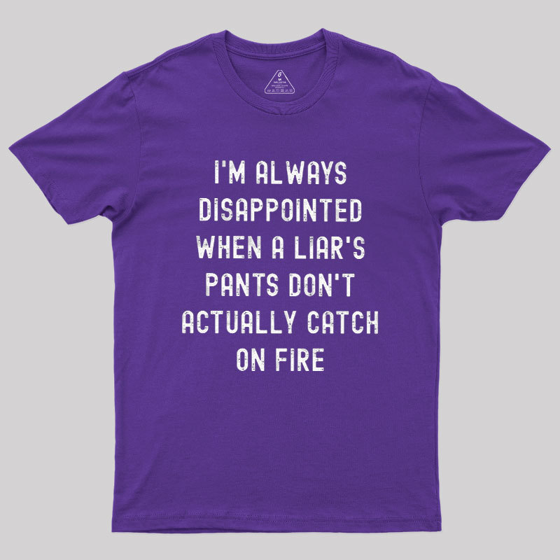Always Disappointed Geek T-Shirt