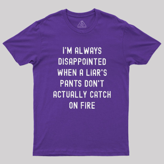 Always Disappointed Geek T-Shirt