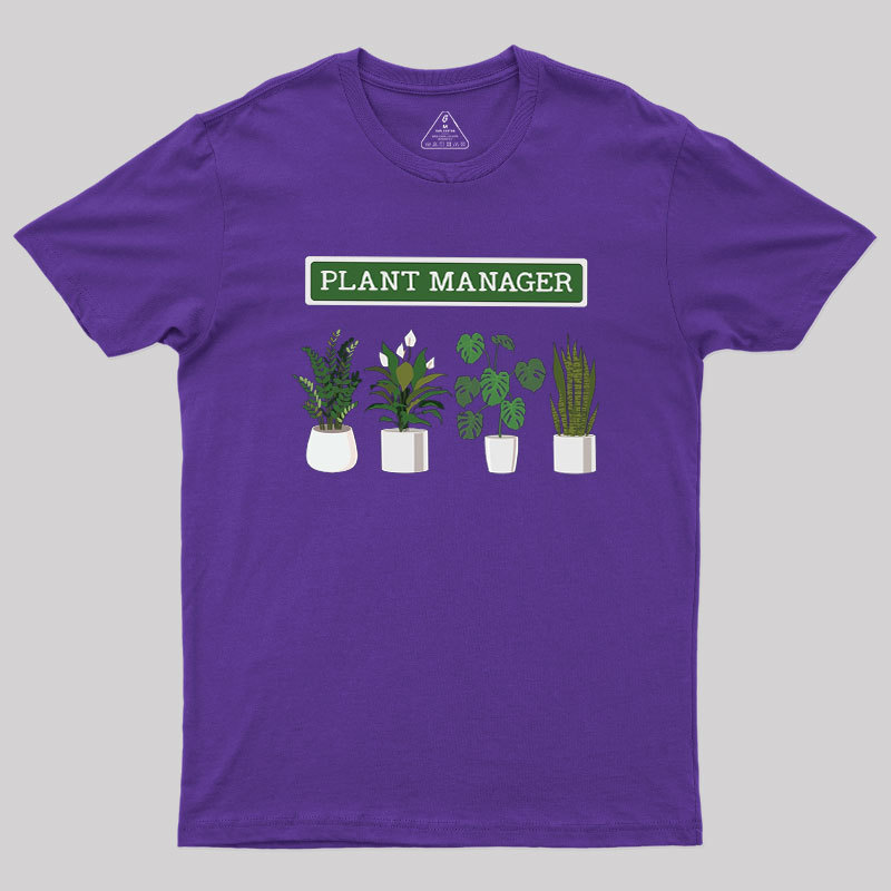 Plant Manager Geek T-Shirt