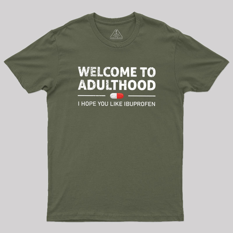 Adulthood T-Shirt