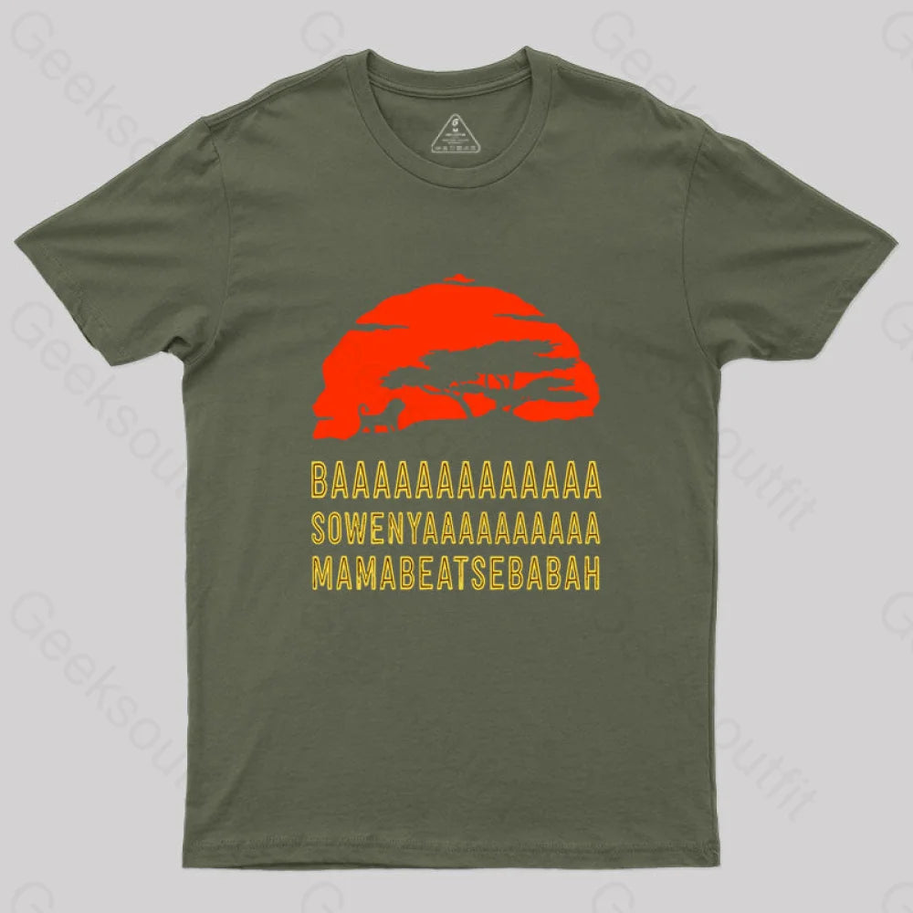 Baaa Sownyaaa Mamabeatsebabah T-Shirt Army Green / S