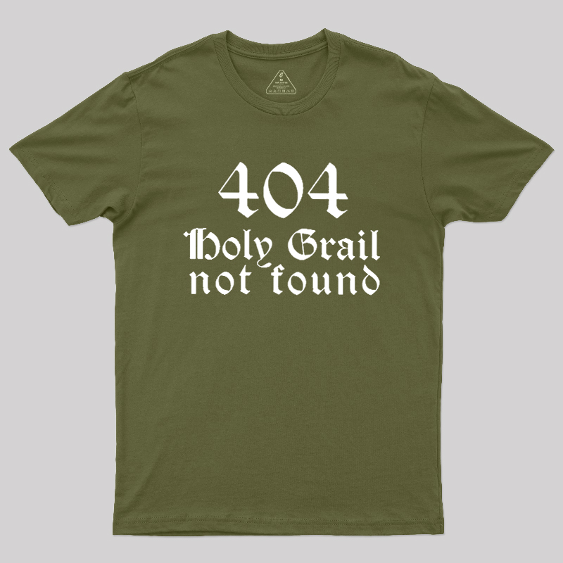 Erro 404 Holy Grial Not Found Geek T-Shirt