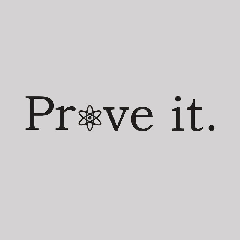 Prove It Geek T-Shirt