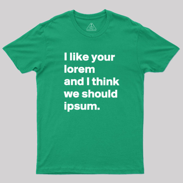 Lorem & Ipsum Geek T-Shirt