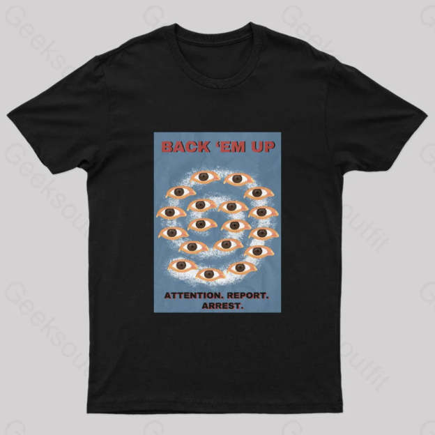 Back Em Up Geek T-Shirt Black / S