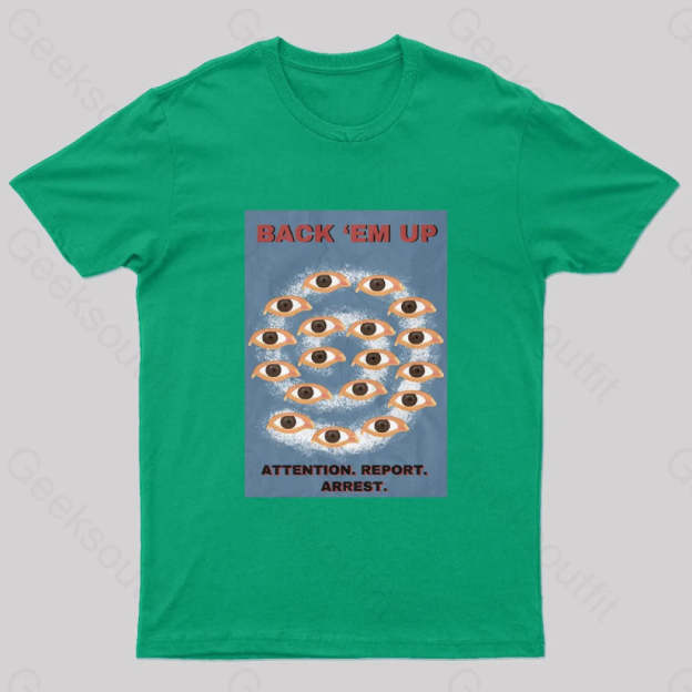 Back Em Up Geek T-Shirt Green / S