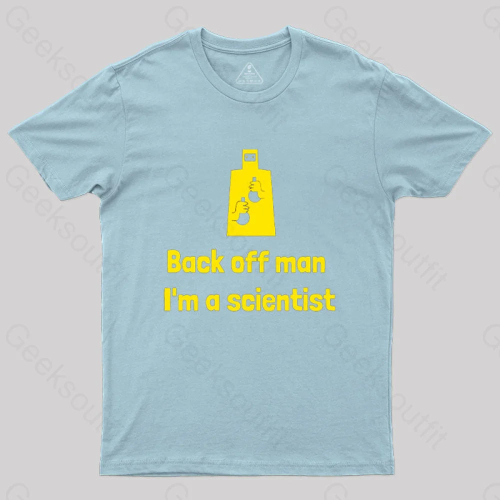 Back Off Man I’m A Scientist T-Shirt Light Blue / S