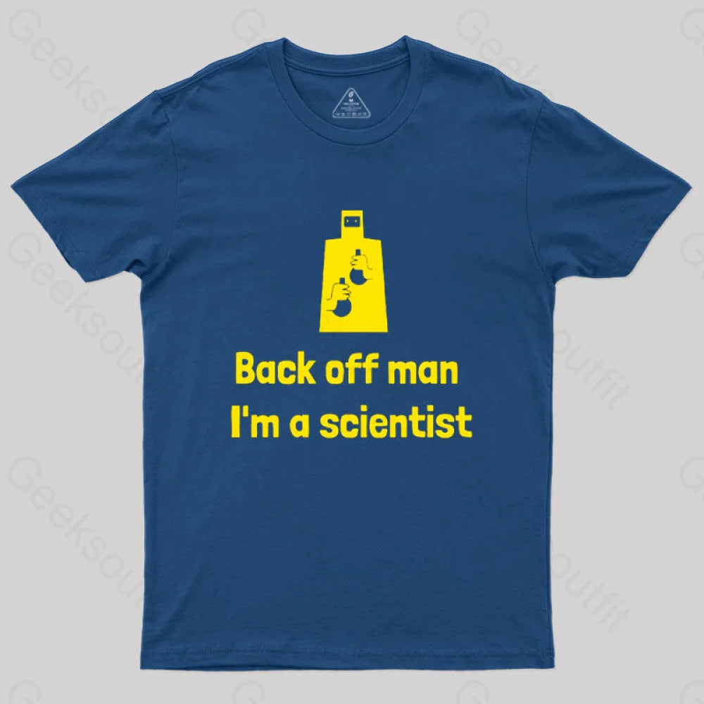 Back Off Man I’m A Scientist T-Shirt Navy / S