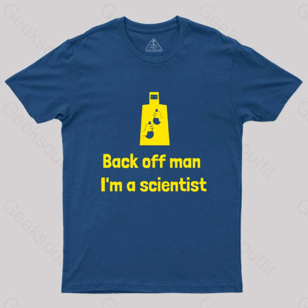 Back Off Man I’m A Scientist T-Shirt Navy / S