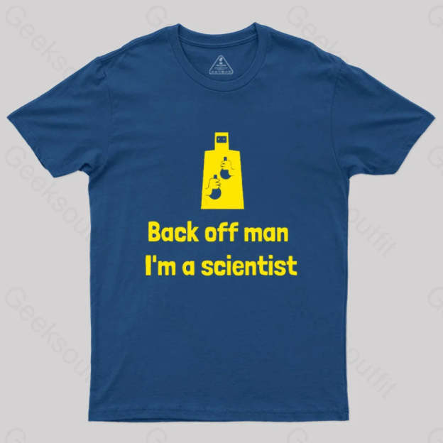 Back Off Man I’m A Scientist T-Shirt Navy / S