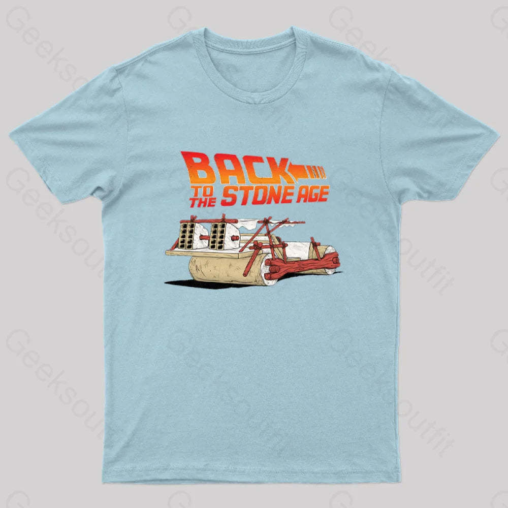 Back To The Stone Age Geek T-Shirt Light Blue / S