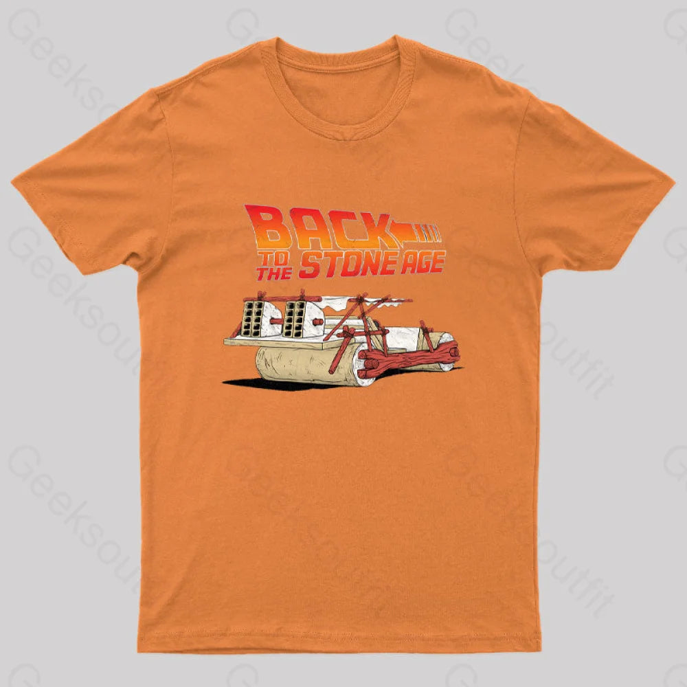 Back To The Stone Age Geek T-Shirt Orange / S