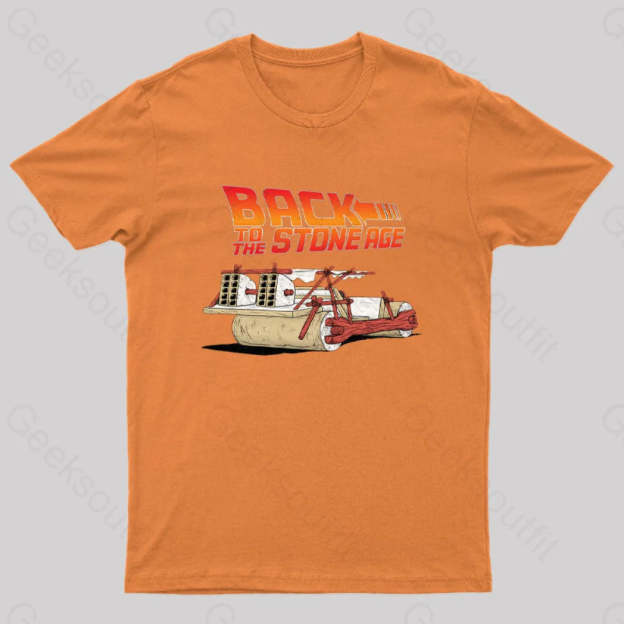 Back To The Stone Age Geek T-Shirt Orange / S