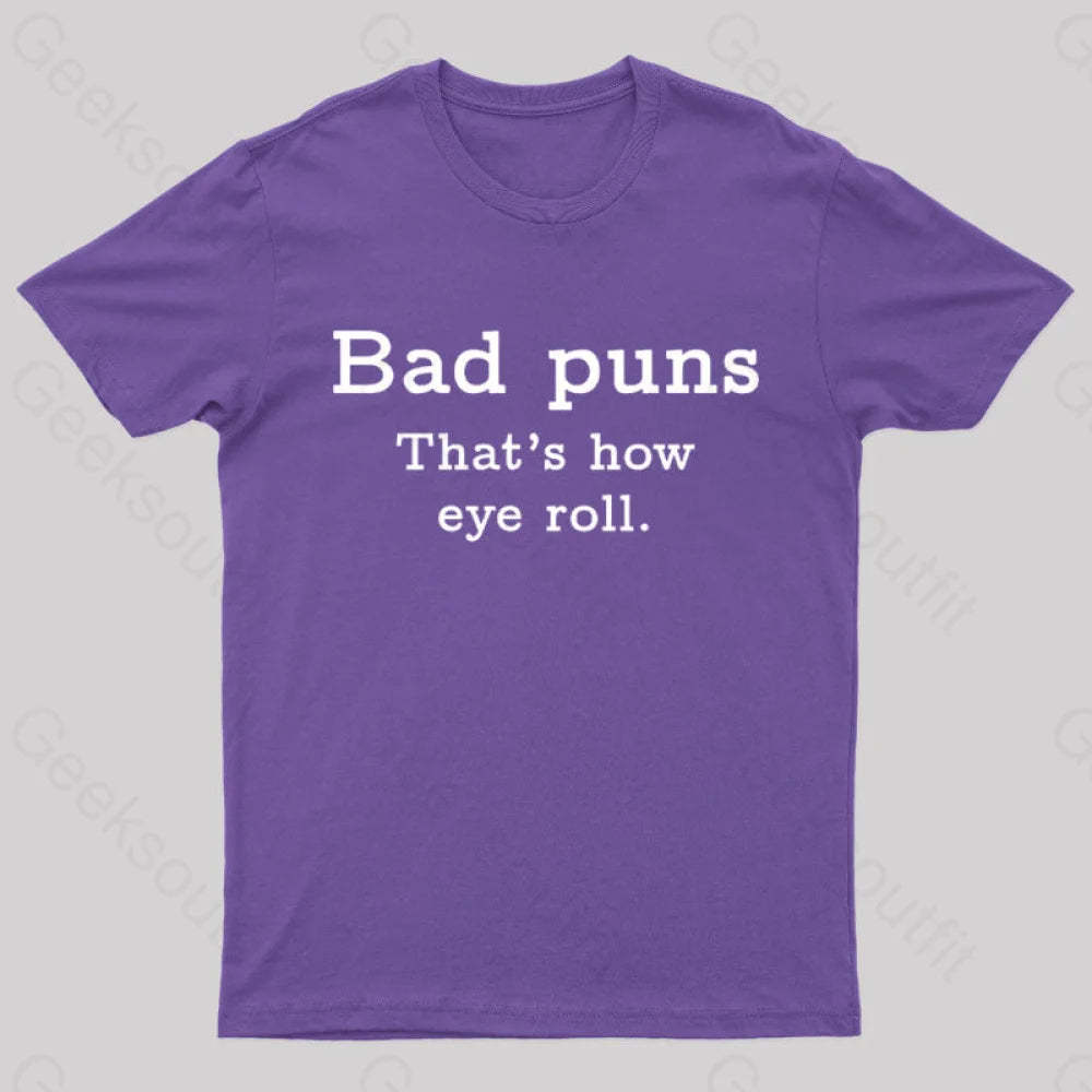 Bad Puns That’s How Eye Roll Nerd T-Shirt Purple / S