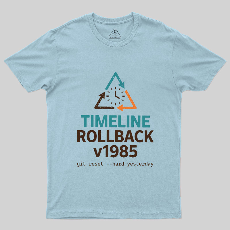 Timeline Rollback V1985 Geek T-Shirt