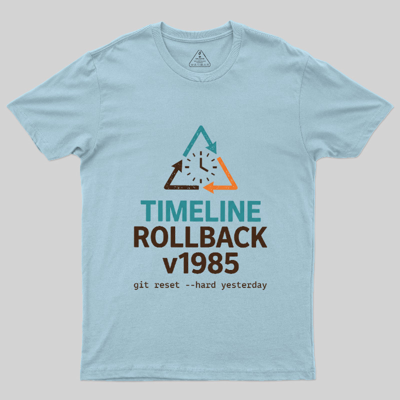 Timeline Rollback V1985 Geek T-Shirt