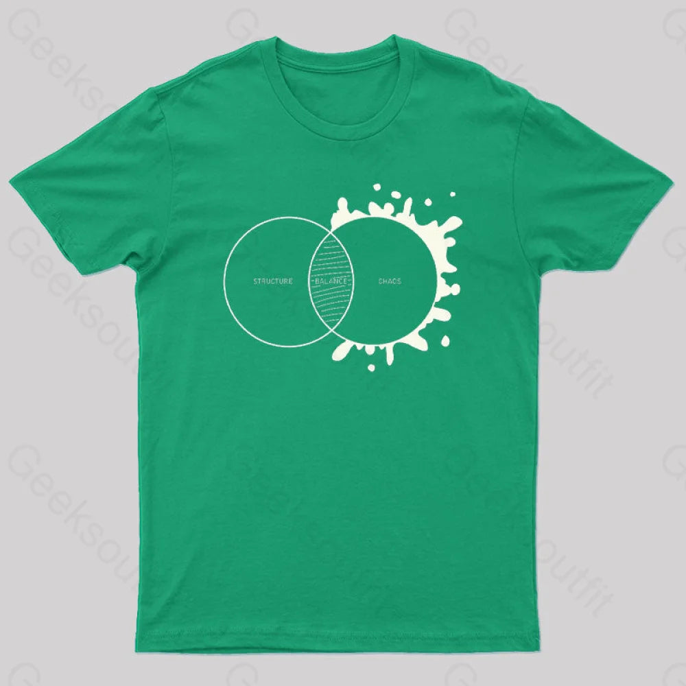 Balance Between Structure And Chaos Geek T-Shirt Green / S