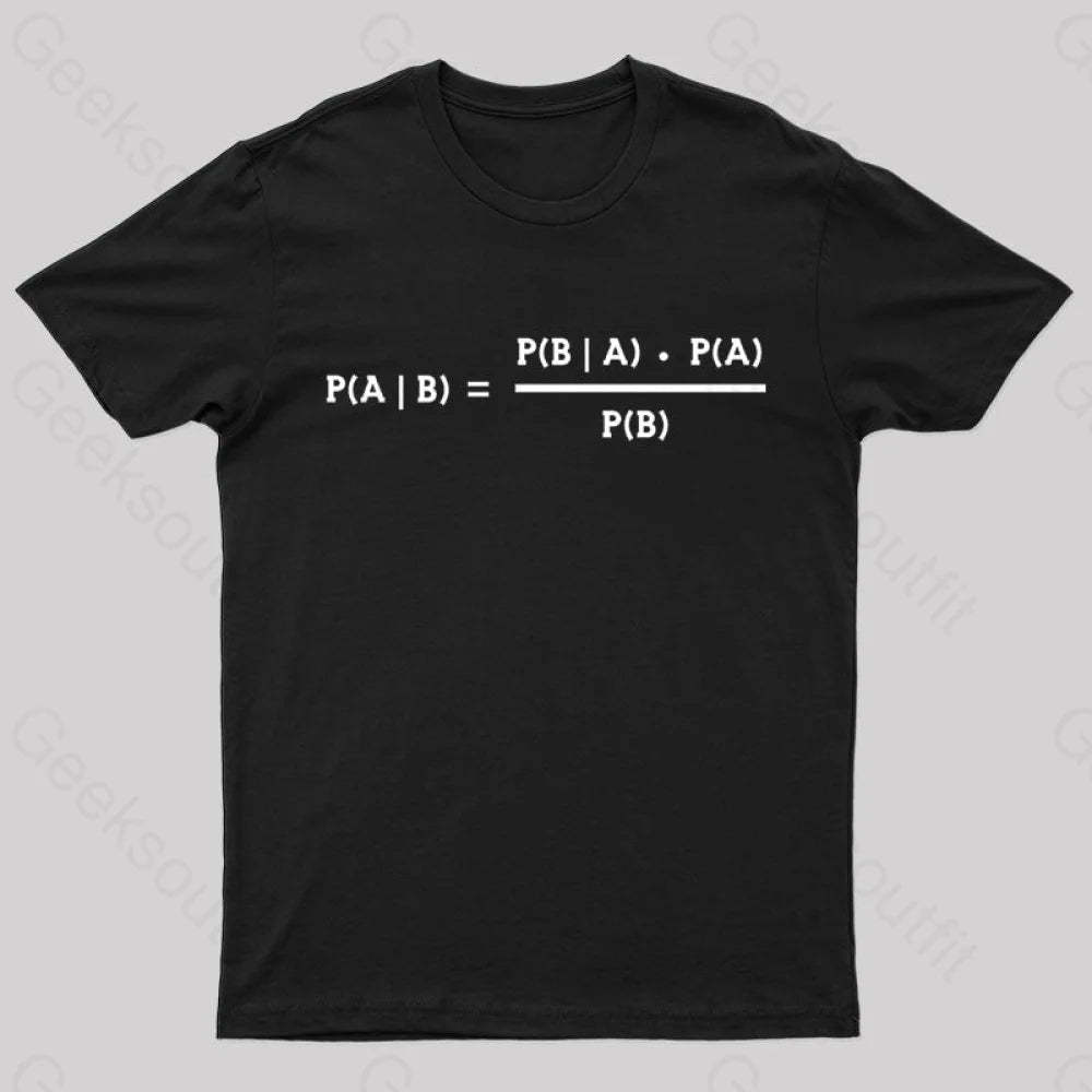 Bayes Theorem Nerd T-Shirt Black / S