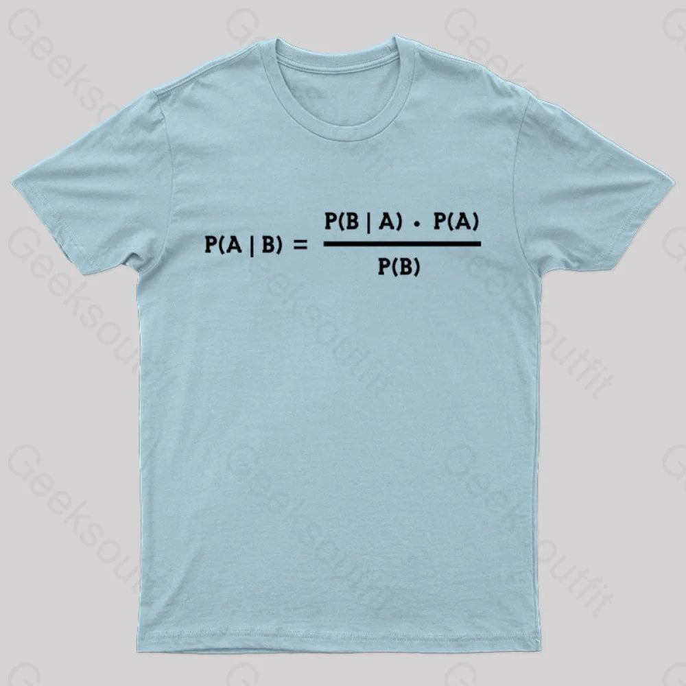 Bayes Theorem Nerd T-Shirt Light Blue / S