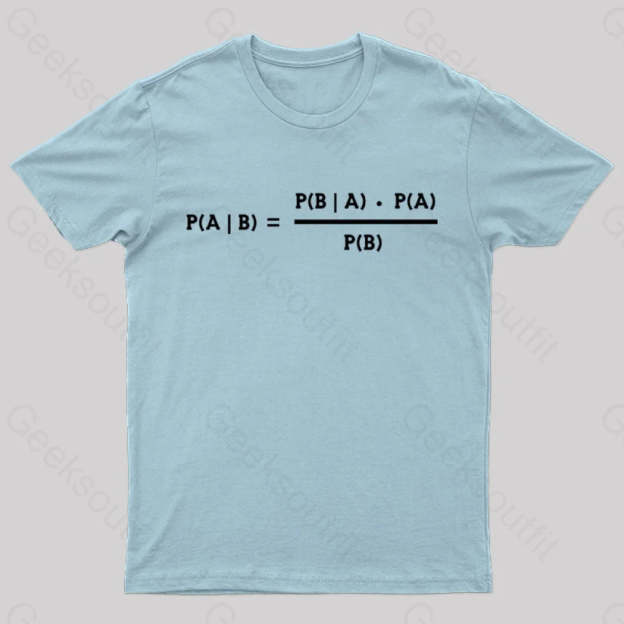 Bayes Theorem Nerd T-Shirt Light Blue / S