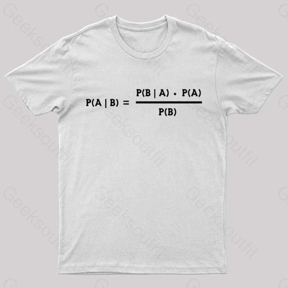 Bayes Theorem Nerd T-Shirt White / S