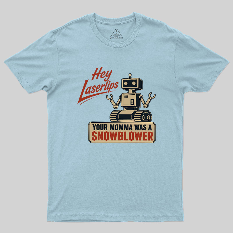 Hey Laserlips Geek T-Shirt