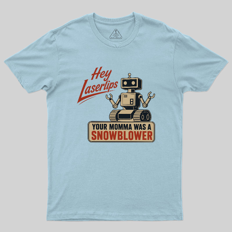 Hey Laserlips Geek T-Shirt