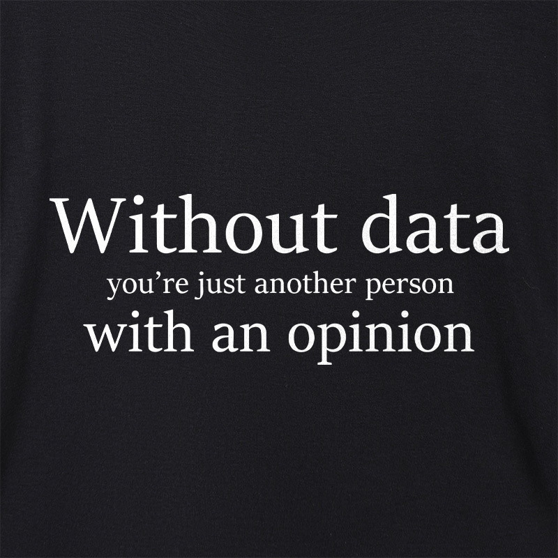Without Data You're Just Another Person Geek Dolman Sleeve V-Neck Shirt