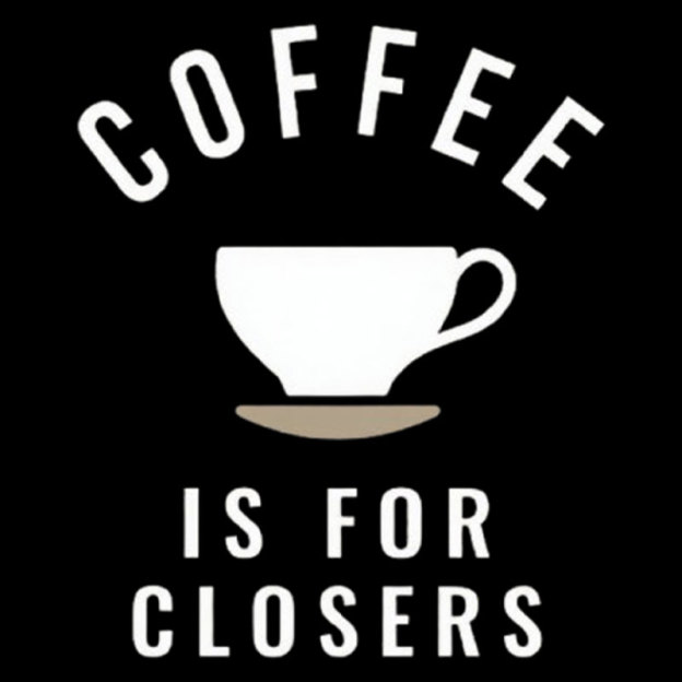 Coffee is for Closers Geek T-Shirt