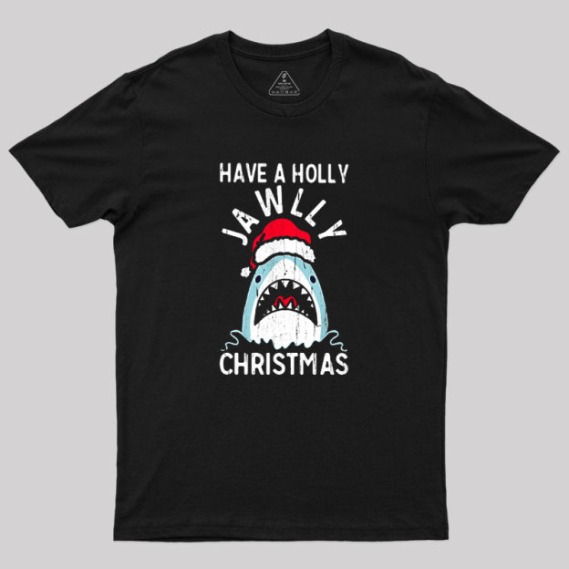 Have A Holly Jawly Christmas Geek T-Shirt