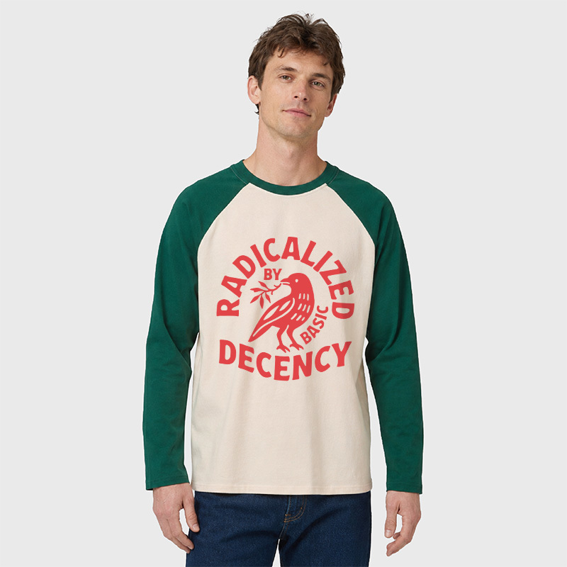 Radicalized By Basic Decency Geek Retro Raglan Long-Sleeve Tee
