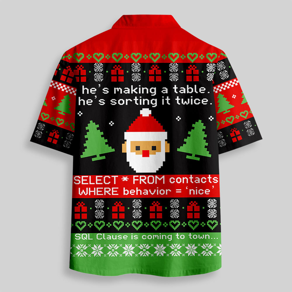 Sql Clause Is Coming to Town Button Up Pocket Shirt